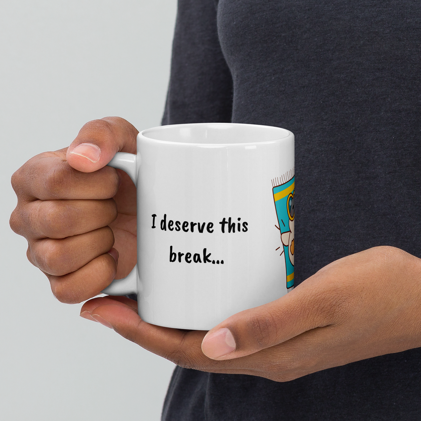 "I Deserve This Break" Mug – For the Chronically Tired - The Ginger Toy Shop