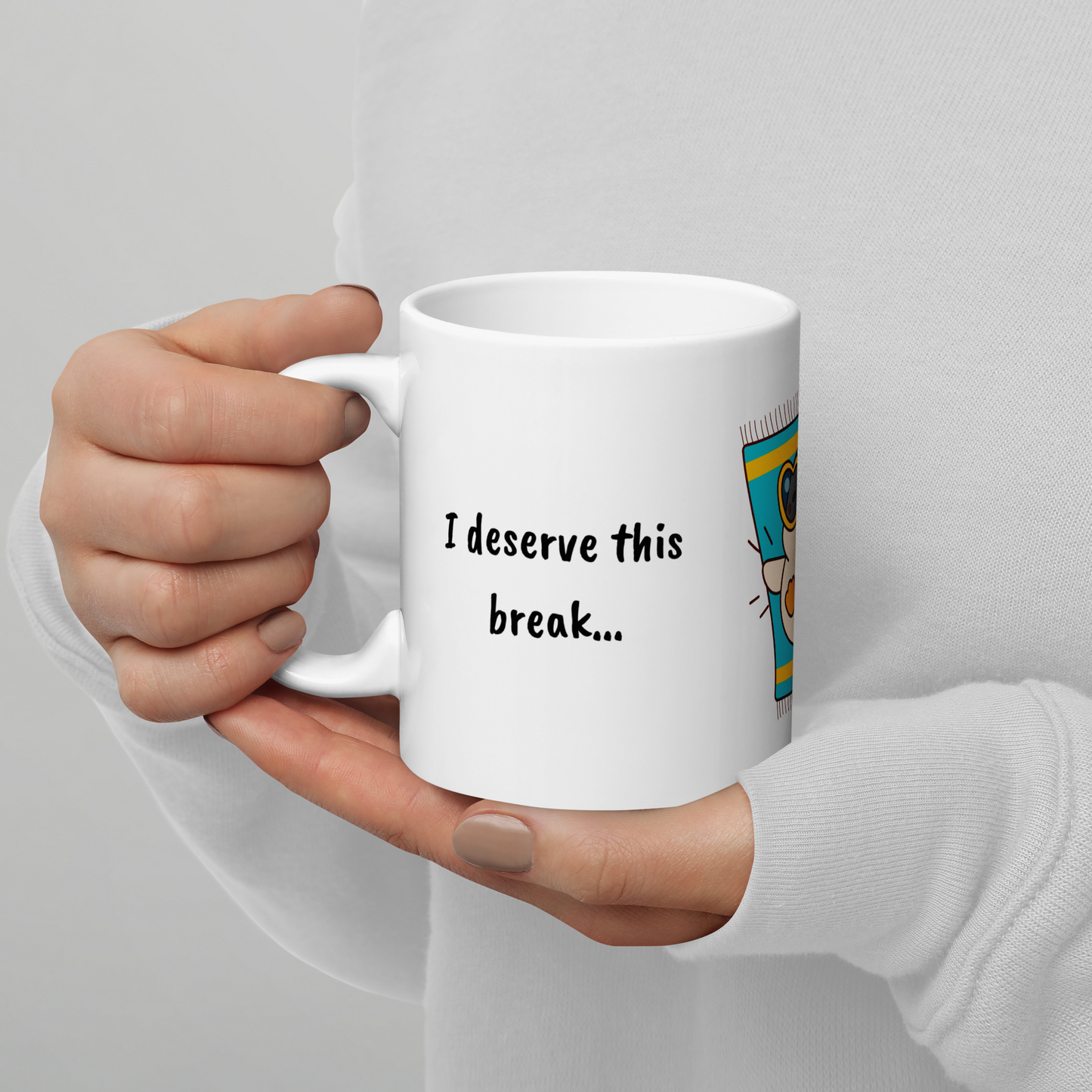 "I Deserve This Break" Mug – For the Chronically Tired - The Ginger Toy Shop