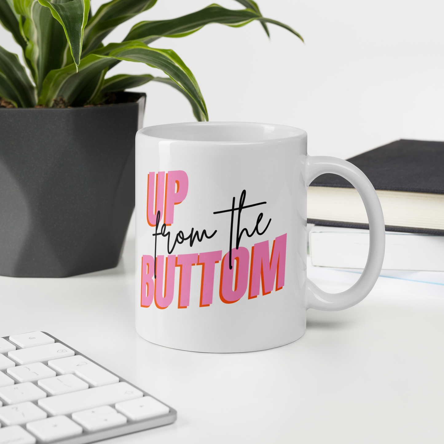 Up from the Bottom – Motivational Mug - The Ginger Toy Shop