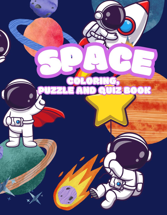 Coloring,puzzle and quiz book for kids "Space"Interesting facts about space are inside for kids age 5-12: Nice gift for your kid - The Ginger Toy Shop